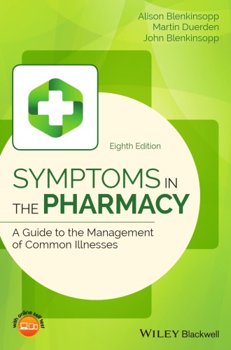Symptoms in the Pharmacy: A Guide to the Management of Common Illnesses 8th 2018 - فارماکولوژی